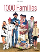 1000 families : Das Familienalbum des Planeten Erde = The family album of planet Earth
