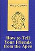 How to tell your friends from the apes por Will Cuppy