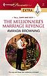 The millionaire's marriage revenge von Amanda Browning