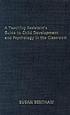 A teaching assistant's guide to child development and psychology in the classroom