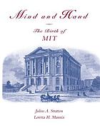 Mind and hand : the birth of MIT