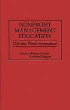 Nonprofit management education : U.S. and world perspectives