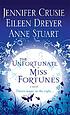 The unfortunate Miss Fortunes