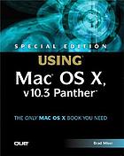 Special edition using Mac OS X, v10.3 Panther
