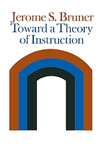 Toward a theory of instruction