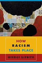 How racism takes place