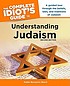 Complete idiot's guide to understanding Judaism de Benjamin Blech