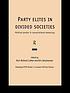 Party elites in divided societies : political parties in consociational democracy