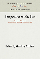 Perspectives on the past : theoretical biases in Mediterranean hunter-gatherer research