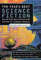 The year's best science fiction : nineteenth annual collection
