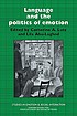 Language and the politics of emotion 著者：  Catherine Lutz 