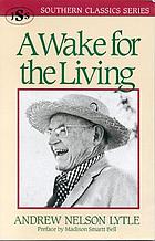 A wake for the living : a family chronicle