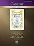 Camelot 著者： Frederick Loewe