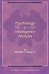 Psychology of intelligence analysis 著者：  Richards J Heuer 