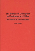 The politics of corruption in contemporary China : an analysis of policy outcomes