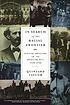 In search of the racial frontier : African Americans in the American West, 1528-1990