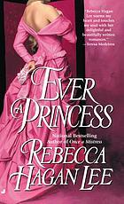 Ever a princess