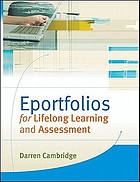 Eportfolios for lifelong learning and assessment