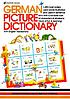 German picture dictionary 著者：  Angela Wilkes 