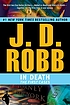 In death : the first cases door J  D Robb
