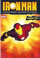 Iron man armored adventures. / Season 2, Vol. 1