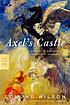 Axel's castle : a study of the imaginative Literature... por Edmund Wilson