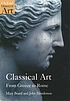 Classical art : from Greece to Rome by  Mary Beard 