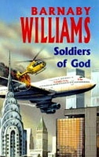 Soldiers of God.