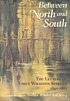 Between North and South : the letters of Emily... de Emily Wharton Sinkler