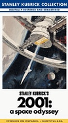 2001, una odisea del espacio = 2001, a space odyssey