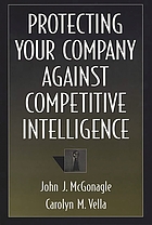 Protecting your company against competitive intelligence