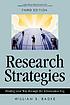 Research strategies : finding your way through the information fog