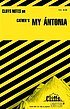 My Antonia notes : including summaries and commentaries,... by Mildred R Bennett