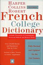 Le Robert & Collins compact plus : dictionnaire français-anglais, anglais-français = Collins Robert concise French dictionary