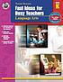 Fast ideas for busy teachers. Language arts.