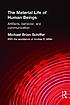 The material life of human beings : artifacts, behavior, and communication