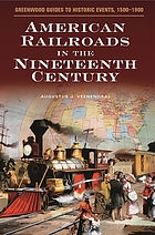 American railroads in the nineteenth century