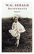 Austerlitz by  Winfried Georg Sebald 