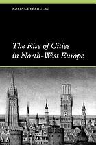 The rise of cities in north-west Europe