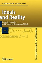 Ideals and reality : projective modules and number of generators of ideals