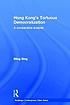 Hong Kong's tortuous democratization : a comparative analysis