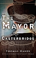 The mayor of Casterbridge door Thomas Hardy