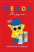 Merde happens by  Stephen Clarke 