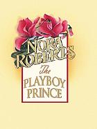 The playboy prince
