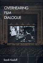 Overhearing film dialogue
