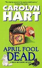 April fool dead : a death on demand mystery