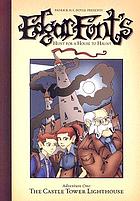 Edgar Font's hunt for a house to haunt. {Adventure 1, The castle tower lighthouse].