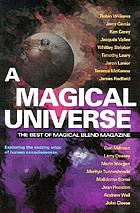 A magical universe : the best of Magical blend magazine