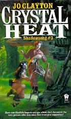 Crystal heat
