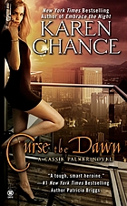 Curse the dawn : a Cassandra Palmer book.